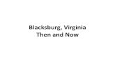 Blacksburg, Virginia - Then and Now