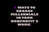4 Ways To Engage Millennials with Your Nonprofits Work