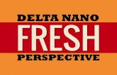 Delta Nano Fresh Perspective