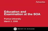 Education and Examination at the SOA