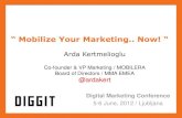 Mobilize your marketing.. now! at Diggit / Slovenia 07.06.2012