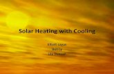 Solar Heating With Cooling (Senior Capstone Project)