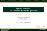 Spectral Functions, The Geometric Power of Eigenvalues,
