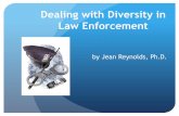 Dealing with Diversity in Law Enforcement