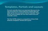 Templates, partials and layouts