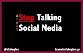 Stop talking about social media