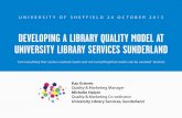 University of Sheffield Developing a Library Quality Model Kay Grieves