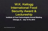 WK KELLOGG INTERNATIONAL FOOD SECURITY AWARD - Presented at IFT 2013