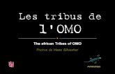 The African Tribes of OMO - Ethiopia