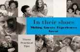 In their shoes: making guest experience great
