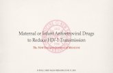 Maternal or Infant Antiretroviral Drugs to Reduce HIV-1 Transmission