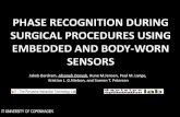 Phase Recognition during Surgical Procedures using Embedded and Body-worn Sensors.