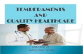 Temperaments and Quality Healthcare Delivery