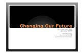 Changing Our Future