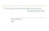 Scale surface reconstruction
