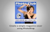 Easy to Follow PhotoShop Magazine Tutorial