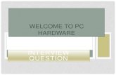 Welcome to pc hardware
