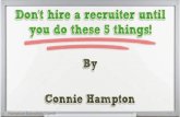 Don t-hire-a-recruiter-until-you-do-these-5-things