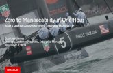 Zero to Manageability in 60 Minutes: Building a Solid Foundation for Oracle Enterprise Manager 12c