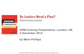 Do leaders need a plan - Mark Phillips