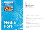 Media Port 2012, Session 5: HTML5 Cross-platform Publishing