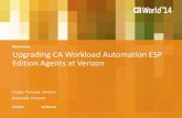 Upgrading CA Workload Automation ESP Edition Agents at Verizon