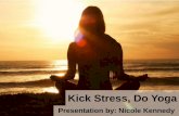 Kick stress, do yoga!