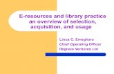 An an overview of selection acquisition, and usage of e resources