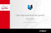 'Ignite: For Good' presentation 12: Can big business be good?, Nick Davies