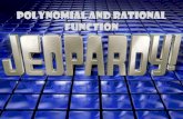 Polynomial and Rational Jeopardy