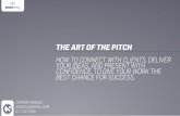 The Art of The Pitch - Full Overview