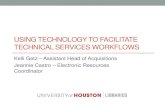 Using technology to facilitate technical services workflows