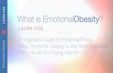 What is Emotional Obesity?