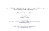 High Potential Agricultural Growth Areas: Alternative Approaches and Considerations