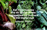 Eat Your Veggies and Do Social Media: Necessities for Authors in the Digital Age