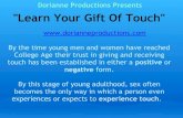 Learn Your Gift Of Touch