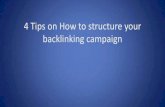 4 tips on how to structure your backlinking campaign