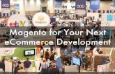 Magento for your next eCommerce Development