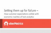 Patrick Bunk: Setting them up for Failure – How Customer Expectations Collide with Economic Realities of Text Analytics