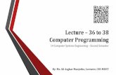 Computer programming lecture – 36 to 38