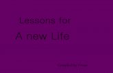 Lessons for better life