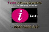 I Can In The North East