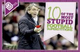 10 of the Most Stupid Football Superstitions