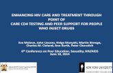 ENHANCING HIV CARE AND TREATMENT THROUGH POINT OF CARE CD4 TESTING AND PEER SUPPORT FOR PEOPLE WHO INJECT DRUGS