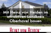 Mit Heinz von Heiden im attraktiven Landkreis Oberhavel bauen