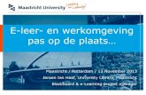 Visie op DLWO: case van Universiteit Maastricht - Jeroen ten Haaf - OWD13
