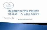 Rengineering Patient Access