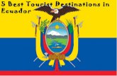 5 best tourist destinations in ecuador