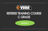 Vbra C Grade Course Presentation Module 1