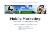 Mw   mobile marketing - conceitos & cases